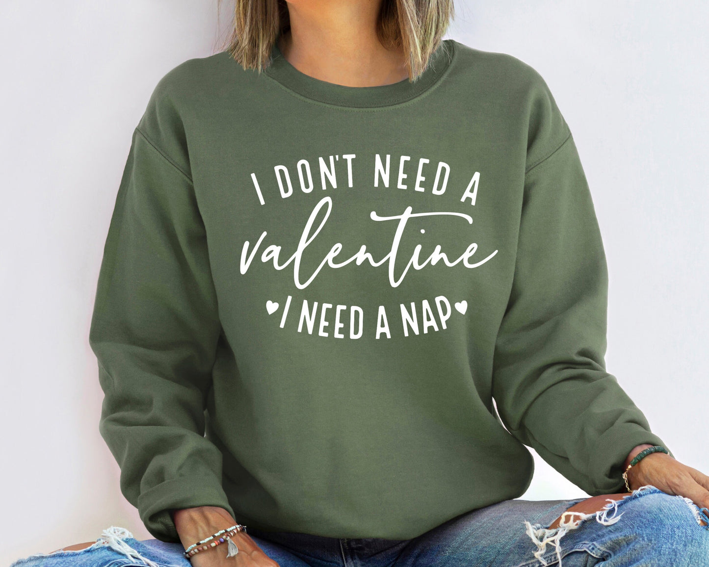 I Don't Need A Valentine Sweatshirt, I Need A Nap Sweatshirt, Funny Valentine’s Day Sweatshirt, Funny Love Sweatshirt, Funny Single Hoodie