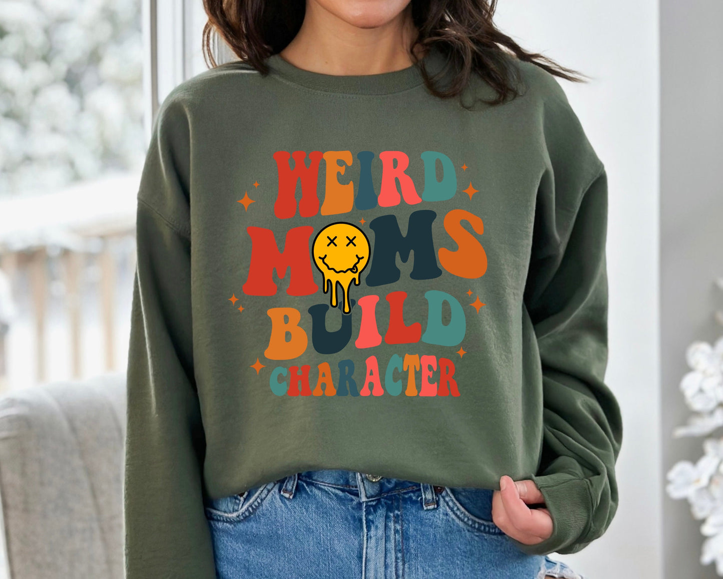 Weird Moms Build Character SweatShirt,Funny Mom Hoodie,Mothers Day Gift,Cool Mom SweatShirt,Groovy Weird Mom Gift for mama
