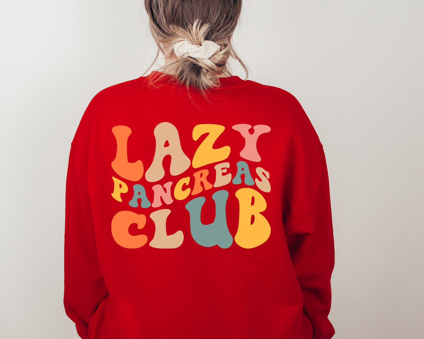 Groovy Lazy Pancreas Club Sweatshirt, Diabetics And People With Diabetes Sweater, Gift for Diabetes, Type 1 Diabetes Sweater, Positive Gift