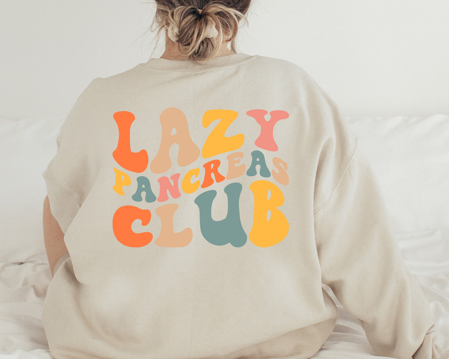 Groovy Lazy Pancreas Club Sweatshirt, Diabetics And People With Diabetes Sweater, Gift for Diabetes, Type 1 Diabetes Sweater, Positive Gift