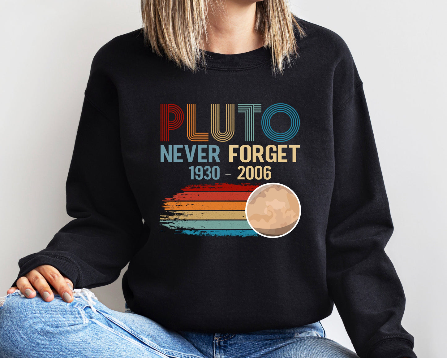 Pluto Never Forget 1936-2006 Planet Sweatshirt, Astronomy Lover Sweatshirt, Trendy Science Hoodie, Aesthetic Universe Shirts, Space T-Shirt