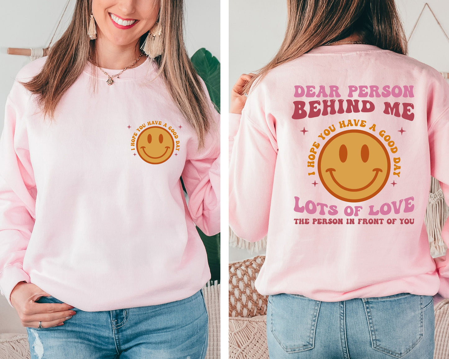 Dear Person Behind Me Sweatshirt, Be Kind Sweatshirt, Aesthetic Sweater, Inspirational Sweater, Trendy Hoodie, Smiley Hoodie, Youth Sweater