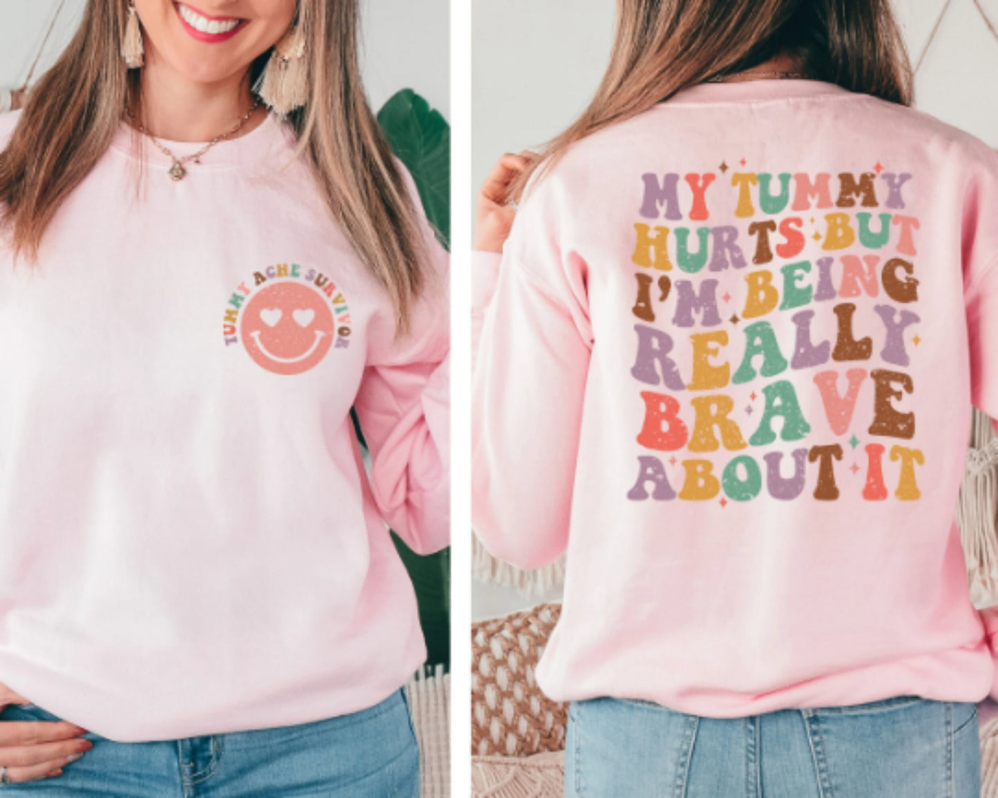 My Tummy Hurts But I'm being Really Brave About It Sweatshirt, My Tummy Hurts Funny Sweater, Chronic Migraine Hoodie, Tummy Ache Survivor
