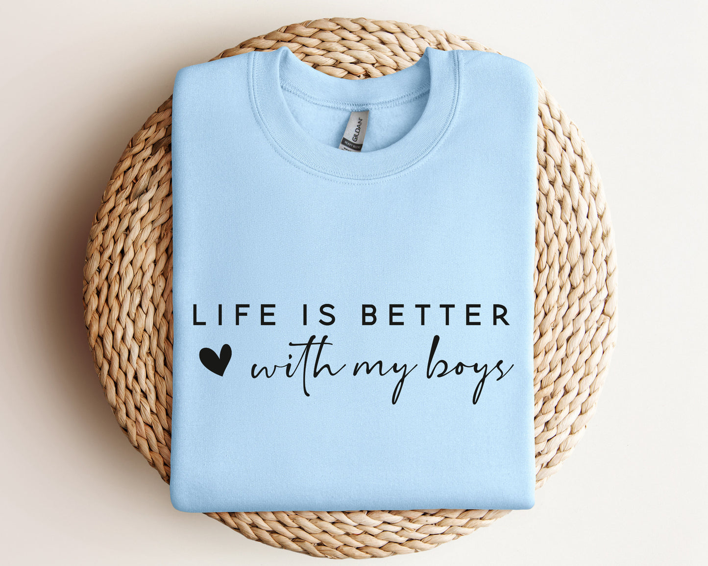 Life is Better With My Boys Sweatshirt and Hoodie, Mom of Boys Sweatshirt, Mom of Boys Crewneck, Mom of Boys Sweater, Gift For Mom