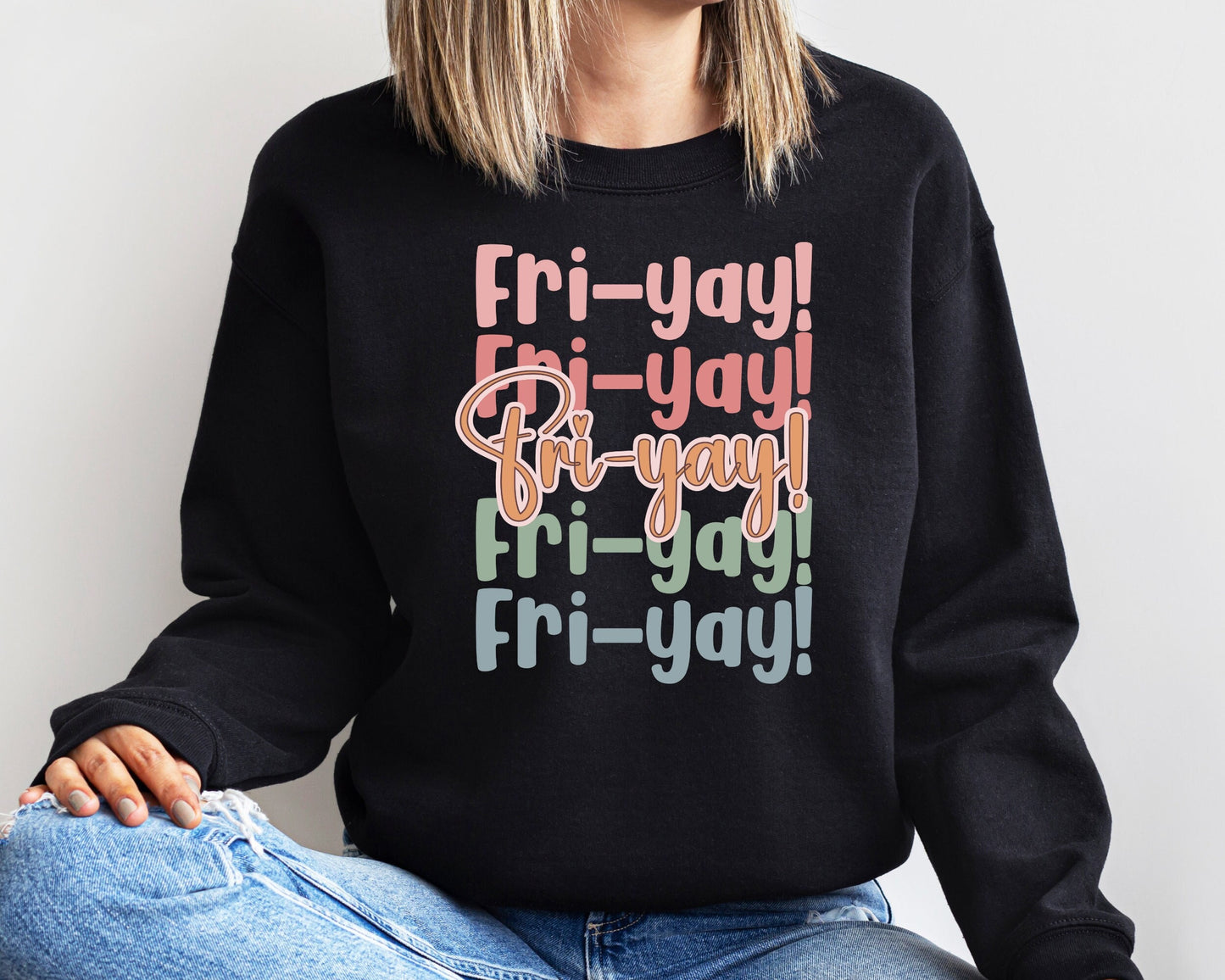 Friyay Teacher Sweatshirt, Fri-Yay Sweatshirt, Teacher Hoodie, Friday Weekend Sweater, Funny Teacher Saying Hoodie, Gift for Teacher Shirt