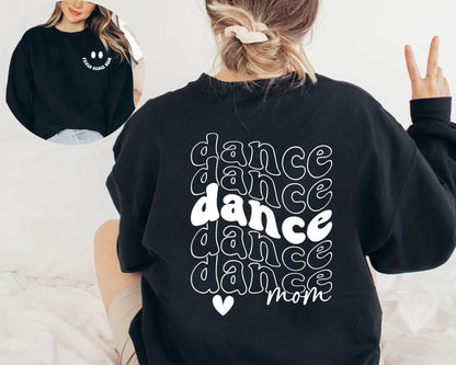 Retro Smiley Dance Mom Sweatshirt and Hoodie, Retro Dance Mama Shirt, Ballet Dance Hoodie, Dancer Mom Shirt, Dance Mom Life Shirt, Dance Mom