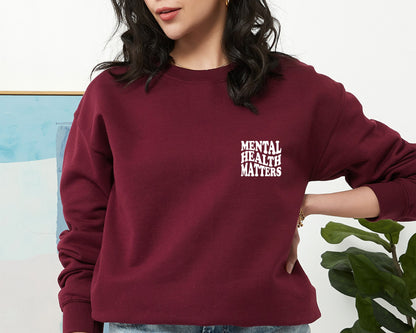 Mental Health Matters  Sweatshirt, Mental Health Awareness, Self Love Club Hoodie, Motivational Sweatshirt,Therapist Psychologist Sweatshirt