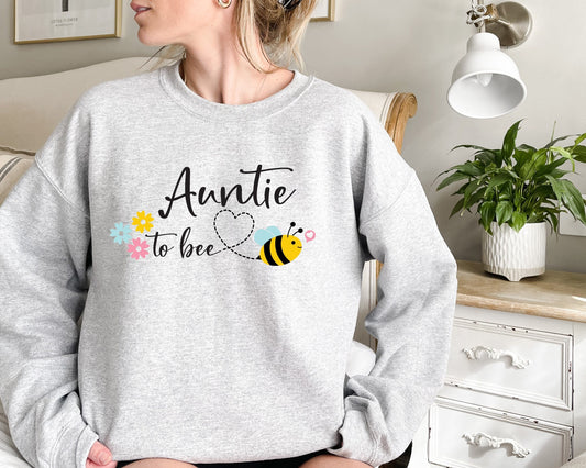 Aunt to Bee Sweatshirt, Pregnancy Reveal Sweatshirt, Auntie Sweatshirt, Gift for Mom, Gift for Aunt Sweatshirt, New Aunt Gift, Birthday Aunt