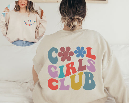 Cool Girls Club Printed Front and Back, Cool Girls Hoodie, Cool Girls, Girls Club Sweatshirt, Cool Girls Club Hoodie, Cool Moms Sweater