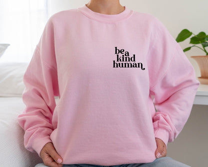 Pocket Be Kind Sweatshirt , Sweatshirt Be Kind T Shirt Inspirational Sweatshirt , Be Kind, Positive Quote Womens Unisex Sweatshirt