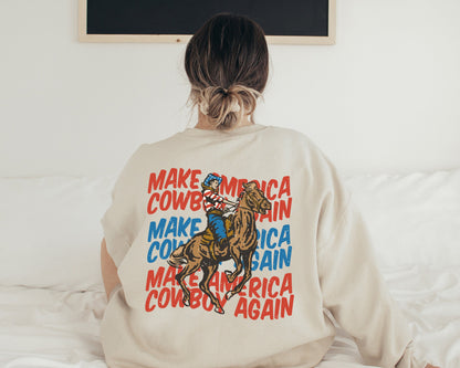 Make America Cowboy Again Sweatshirt, Western 4th Of July Oversized Hoodie, Cowboy Independence Day, Country America Vintage  Sweatshirt