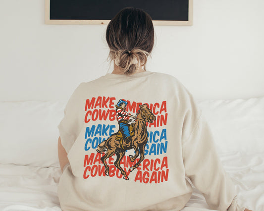Make America Cowboy Again Sweatshirt, Western 4th Of July Oversized Hoodie, Cowboy Independence Day, Country America Vintage  Sweatshirt
