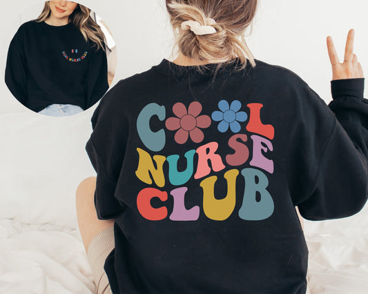 Cool Nurse Club, Nurse Sweatshirt, Gift For Nurse, Cool Nurse Club Sweatshirt, Nurse Club, Cool Nurse Club Hoodie, Nurse Club Hoodie