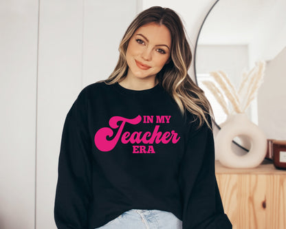 In My Teacher Era Sweatshirt, Teacher Hoodie, Back to School Sweater, 2nd Grade Teacher Hoodie, First 3rd 4th Teacher Sweater, Teaching Era