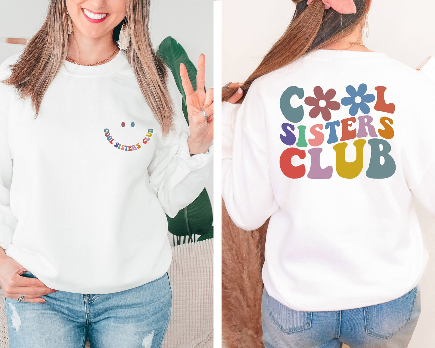 Cool Sisters Club Sweatshirt, Cool Sister Sweater, Sister Birthday Gift, Sister Gifts Hoodie, Christmas Sweatshirt, Smile Face Sweatshirts