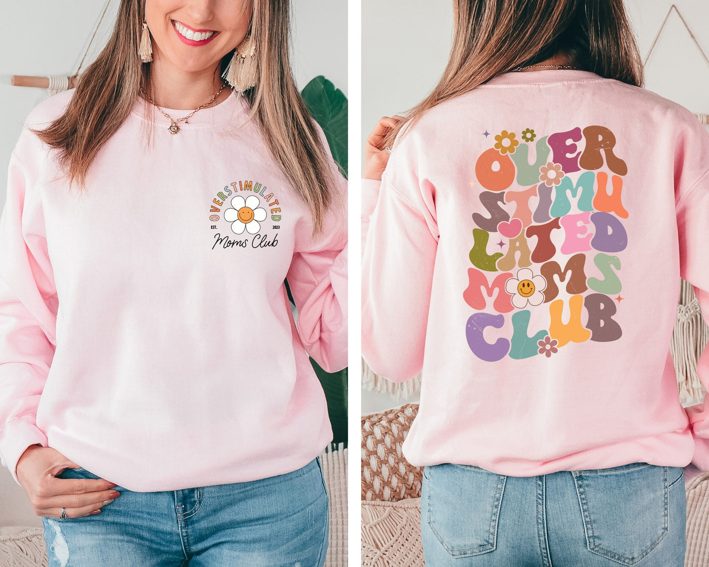 Retro Overstimulated Moms Club Back and Front Sweatshirt, Gift for Mom Sweatshirt, Funny Sweatshirt, Overstimulated Moms Club Sweatshirt