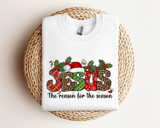 Jesus Is The Reason For The Season Sweatshirt, Christmas Christian Gift, Christmas Jesus Sweater, Religious Christian Christmas Faith Hoodie