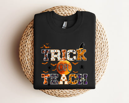 Trick or Teach Sweater, Halloween Teacher Sweatshirt, Spooky Teacher Gift, Funny Halloween, Fall Teacher Hoodie, Teacher Gift Sweatshirt