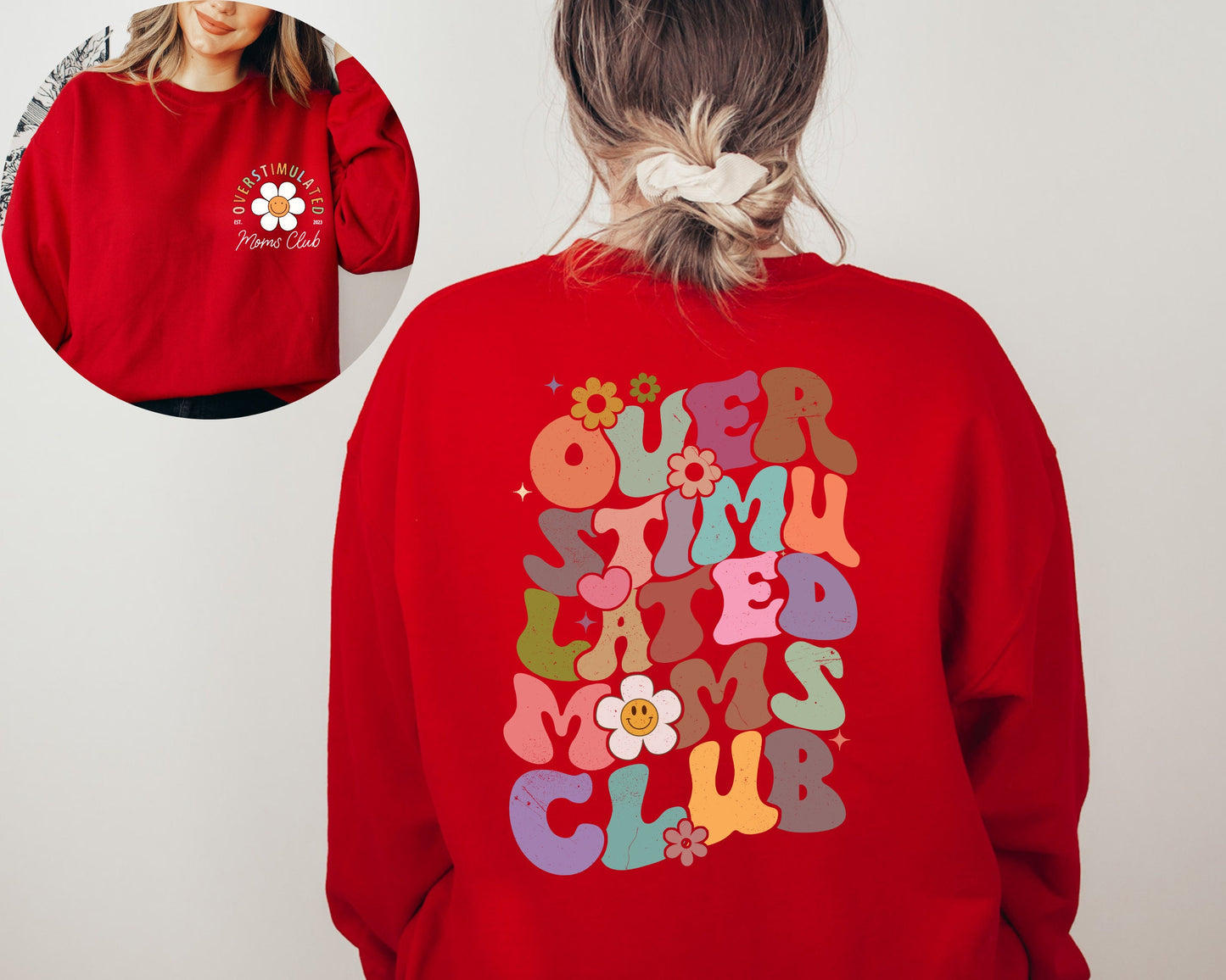 Retro Overstimulated Moms Club Back and Front Sweatshirt, Gift for Mom Sweatshirt, Funny Sweatshirt, Overstimulated Moms Club Sweatshirt
