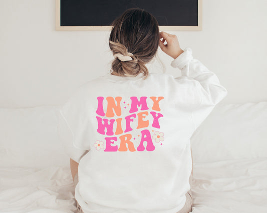 In My Wifey Era Sweatshirt, Funny Wife Sweater, Bachelorette Hoodie, It's Giving Wifey Hoodie, Engagement Gift For Her, Gift for Wife Hoodie