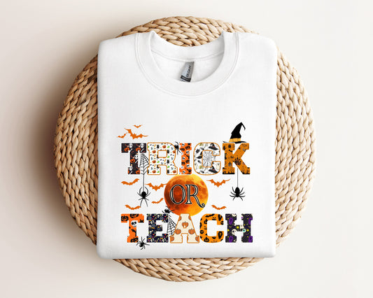 Trick or Teach Sweater, Halloween Teacher Sweatshirt, Spooky Teacher Gift, Funny Halloween, Fall Teacher Hoodie, Teacher Gift Sweatshirt