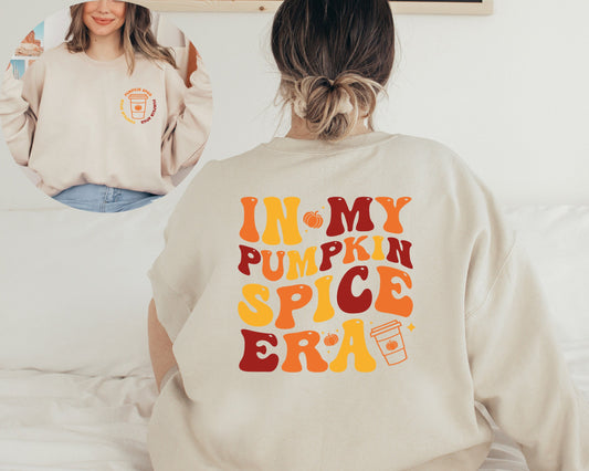 In My Pumpkin Spice Era Sweatshirt, Fall Sweater, Pumpkin Spice Hoodie, Pumpkin Season, Coffee Lover Gift, Fall Coffee Latte Sweatshirt