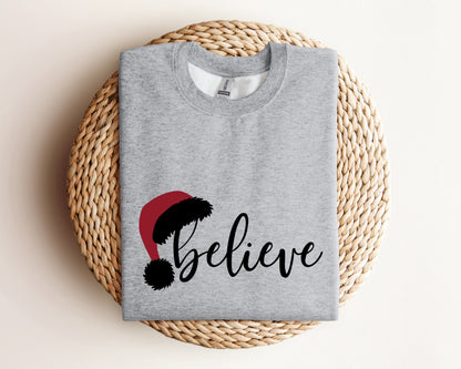 Believe Christmas Sweatshirt, Christmas Believe Sweater, Christmas Party Hoodie, Christmas Sweater, Christmas Family Hoodie, Believe Sweater