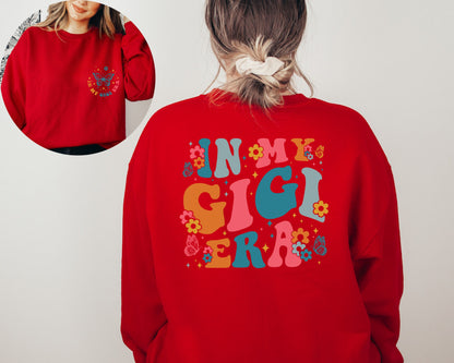 In My Gigi Era Sweatshirt, Gigi Sweater, Gigi Birthday Gift, Gift For Gigi Sweatshirt, Gigi Era Sweatshirt, Gigi Crewneck , Gigi Sweater