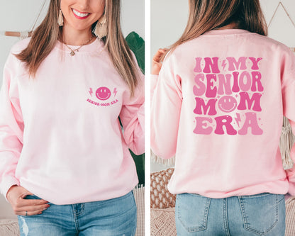In My Senior Mom Era Sweatshirt, In My Senior Era Hoodie, Senior Mom Hoodie, Class Of 2024 Senior Gift, Graduation Hoodie,High School Senior