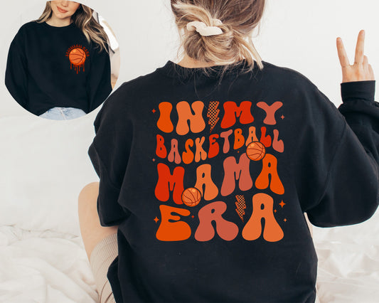 In My Basketball Mama Era Sweatshirt, Basketball Mama Sweater, Sport Mama Hoodie, Game Day Hoodie, Basketball Season Sweater, Basketball