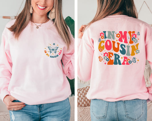 In My Cousin Era Sweatshirt, Cousin Era Hoodie, Gift for Cousin Sweater, Cousin Crew Sweater, Cousin Hoodie, In My Cousin Era Crewneck