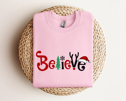 Believe Christmas Sweatshirt, Christmas Believe Sweater, Christmas Party Hoodie, Christmas Hoodie, Christmas Family Sweater, Believe Hoodie
