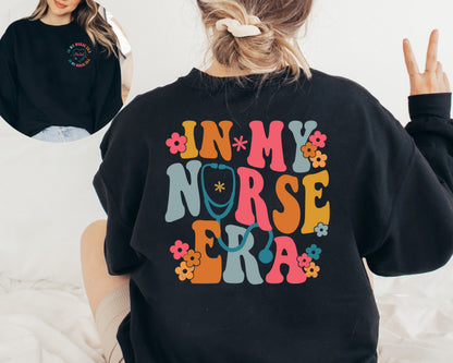 Personalize In My Nurse Era Sweatshirt, Custom Nurse Gift, Cool Nurse, Nurse Graduation Gift, Nurse Hoodie, Cute Nurse Student Crewneck