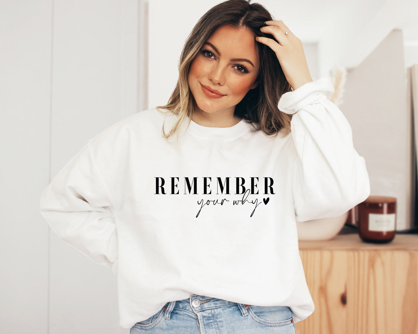 Remember Your Why Sweatshirt, Remember Your Why Hoodie, Inspirational Hoodie, Self Love Hoodie, Motivational Gift, Motivational Sweater