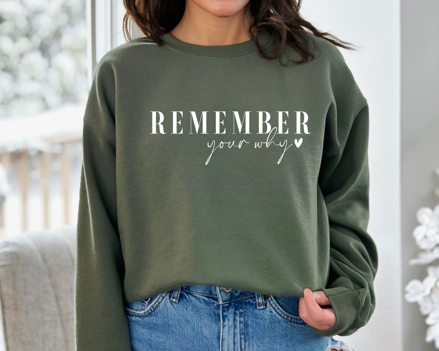 Remember Your Why Sweatshirt, Remember Your Why Hoodie, Inspirational Hoodie, Self Love Hoodie, Motivational Gift, Motivational Sweater